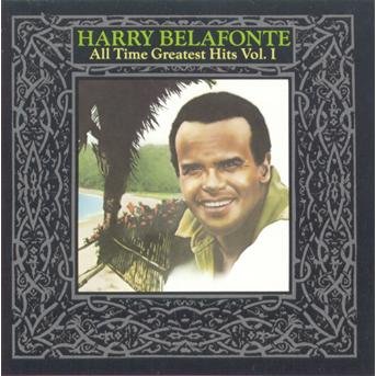 Cover for Harry Belafonte · All Time Greatest V1 (CD) (2023)
