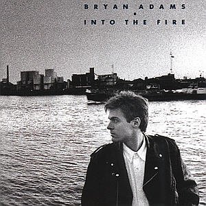 Cover for Bryan Adams · Into The Fire (CD) (1988)