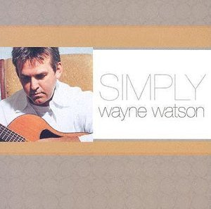 Cover for Wayne Watson · Wayne Watson-simply (CD)