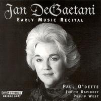 Early Music Recital - Dowland / Degaetani - Muziek - BRIDGE - 0090404908729 - 23 maart 1999