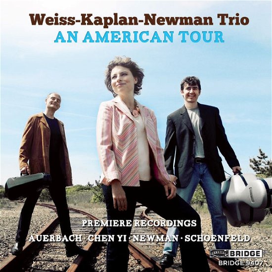 An American Tour - Weiss / Kaplan / Newman Trio - Musikk - BRIDGE - 0090404940729 - 8. april 2014