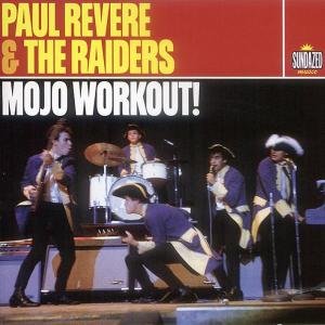 Mojo Workout! - Early Anthology - Revere, Paul & the Raiders - Música - Sundazed Music, Inc. - 0090771109729 - 2016