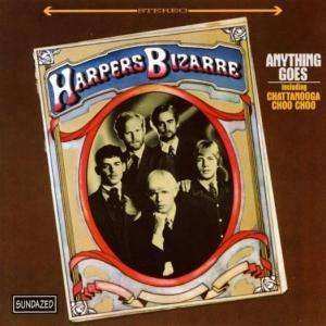 Cover for Harpers Bizarre · Anything Goes (CD) [Bonus Tracks edition] (2001)