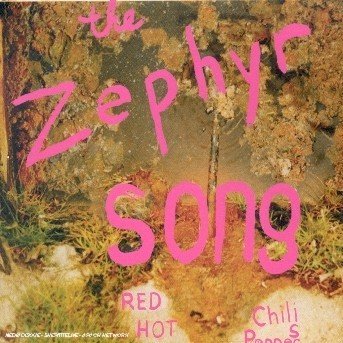 Cover for Red Hot Chili Peppers · Zephyr Song -cds- (CD)