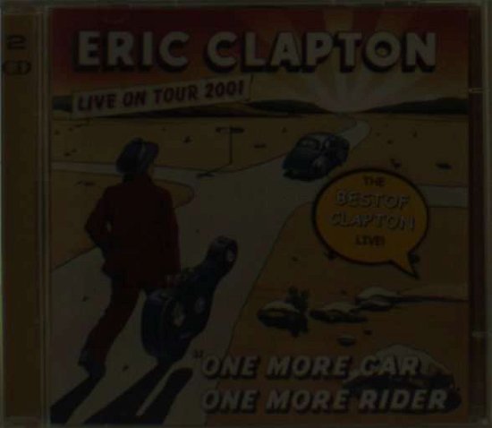 Cover for Eric Clapton · One More Car, One More Rider (CD) (2002)