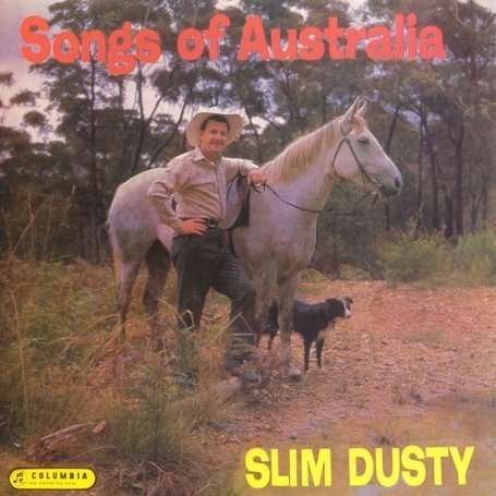 Cover for Slim Dusty · Songs of Australia (CD) [Remastered edition] (2006)