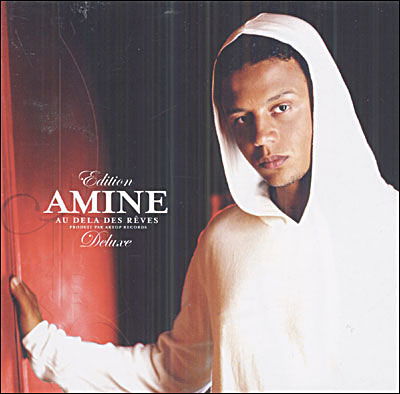 Amine-au Dela Des Reves +3 - Amine - Music - EMI - 0094637881729 - 