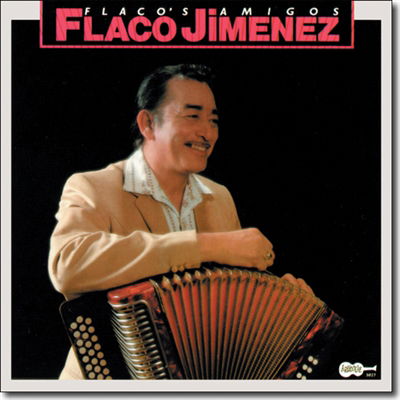 Cover for Flaco Jimenez · Flaco's Amigos (CD) (1990)
