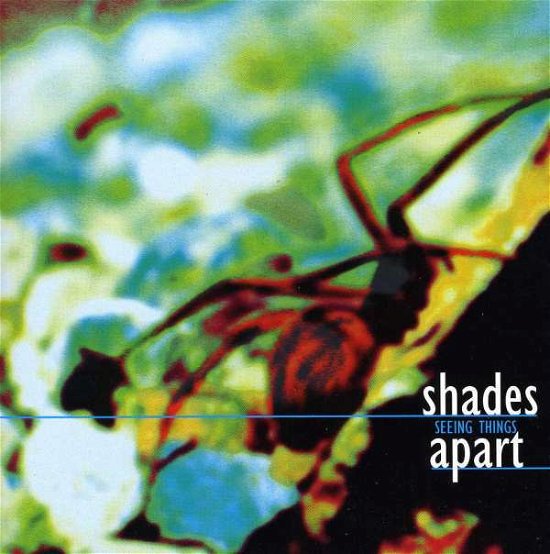 Cover for Shades Apart · Seeing Things (CD) (1997)