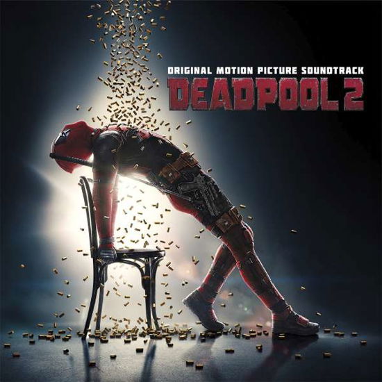 Deadpool 2 - Deadpool 2 (Original Motion Pi - Musik - COLUMBIA - 0190758635729 - 18 maj 2018