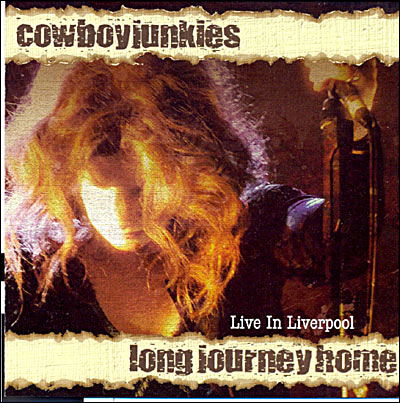 Cover for Cowboy Junkies · Long Journey Home + DVD (CD) (1990)