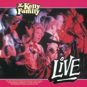 Cover for Kelly Family · Live (CD) (2017)