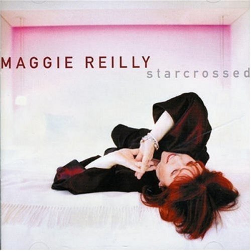 Cover for Maggie Reilly · Starcrossed (CD) (2021)