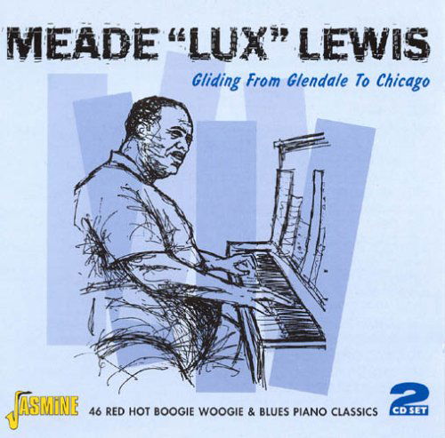 Cover for Meade 'lux' Lewis · Gliding From Glendale To (CD) (2005)