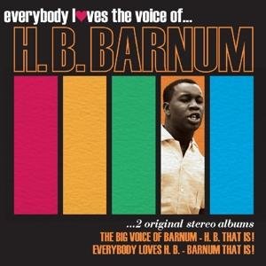 Cover for H.B. Barnum · Everybody Loves The Voice Of (CD) (2017)