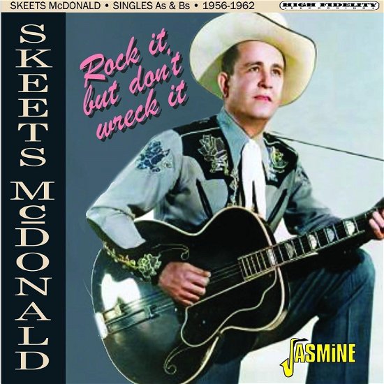 Skeets Mcdonald · Rock It, But Don’t Wreck It (CD) (2024)