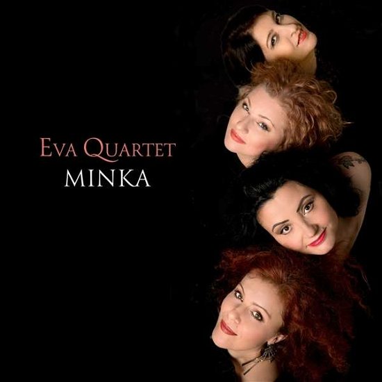 Minka - Eva Quartet - Musik - RIVERBOAT - 0605633012729 - 25 juni 2021