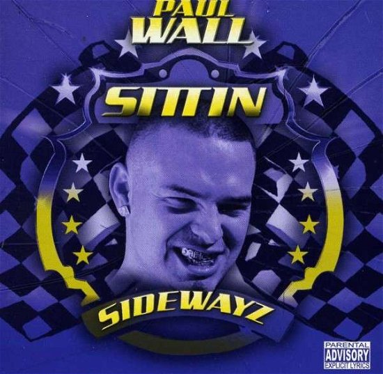 Cover for Paul Wall · Sittin Sideways (CD) (2012)