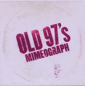 Cover for Old 97's · Mimeograph EP (CD) [EP edition] (2011)