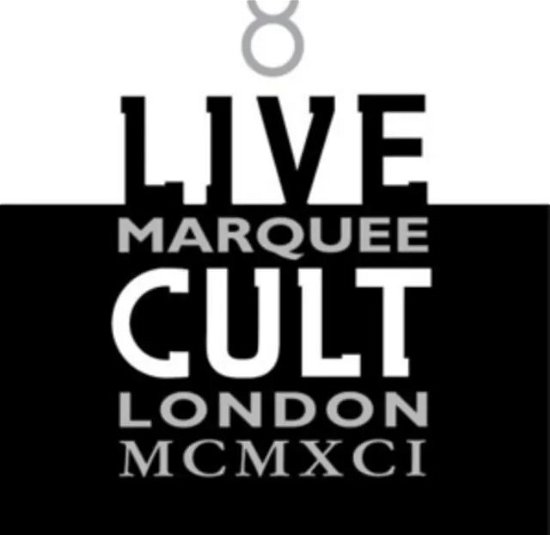 Cover for The Cult · Live At Marquee 1991 (CD) (2011)
