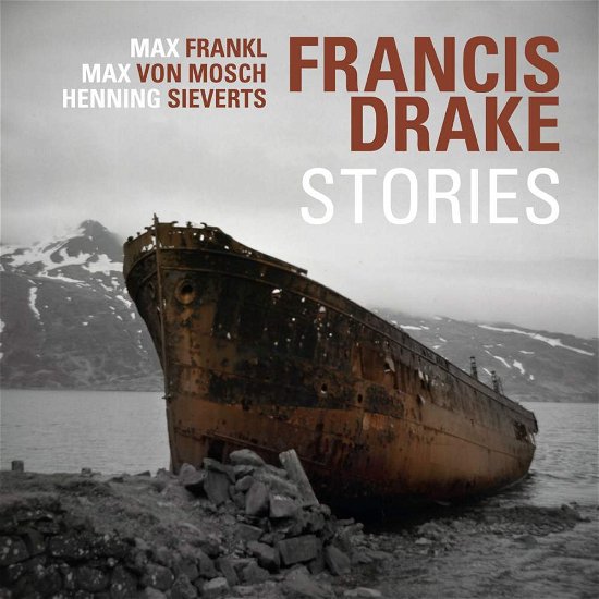 Cover for Francis Drake · Stories (CD) (2011)