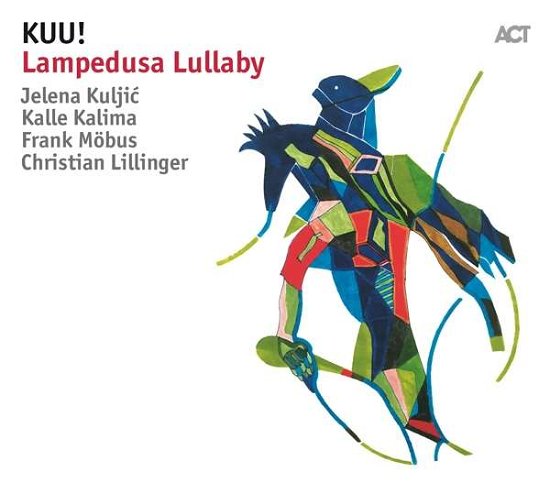 Cover for Kuu · Lampedusa Lullaby (CD) [Digipack] (2018)