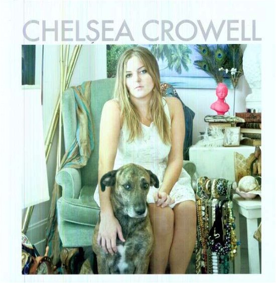 Cover for Chelsea Crowell (LP) (2009)