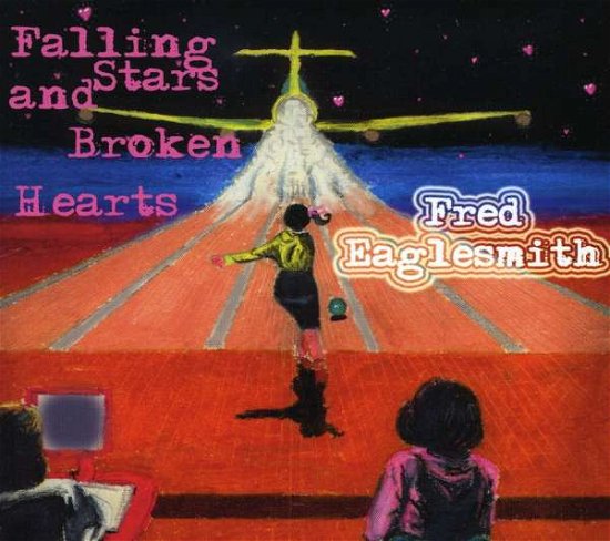 Falline Stars & Broken.. - Fred Eaglesmith - Musikk - MAJOR - 0620673150729 - 14. mars 2002
