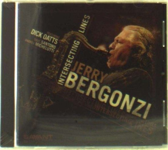 Cover for Jerry Bergonzi · Intersecting Lines (CD) (2014)