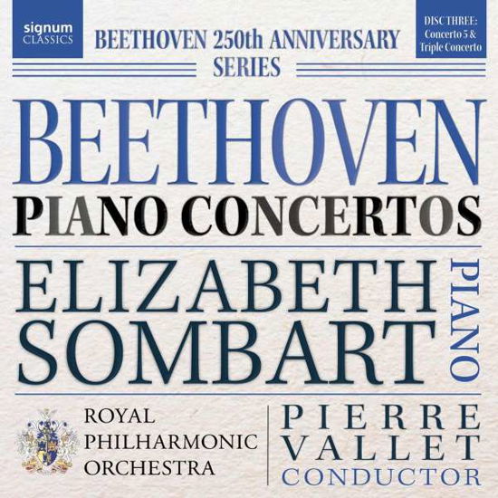 Beethoven: Piano Concertos Vol. 3 - Royal Philharmonic Orchestra / Pierre Vallet / Elizabeth Sombart - Musikk - SIGNUM RECORDS - 0635212063729 - 4. september 2020