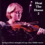 Cover for Top Class Fiddle Music · Heat the Hoose 2 (CD) (2003)