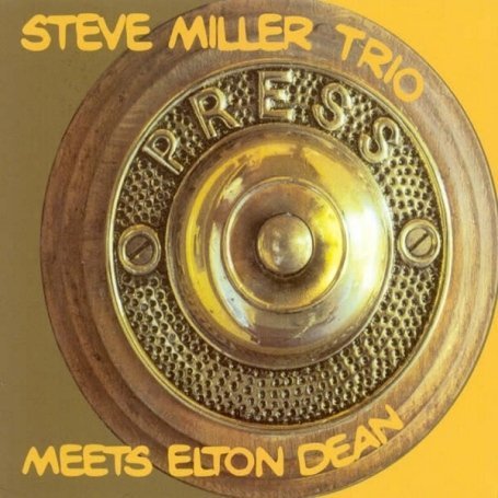 Cover for Steve Miller Trio · Meets Elton Dean (CD) (2018)