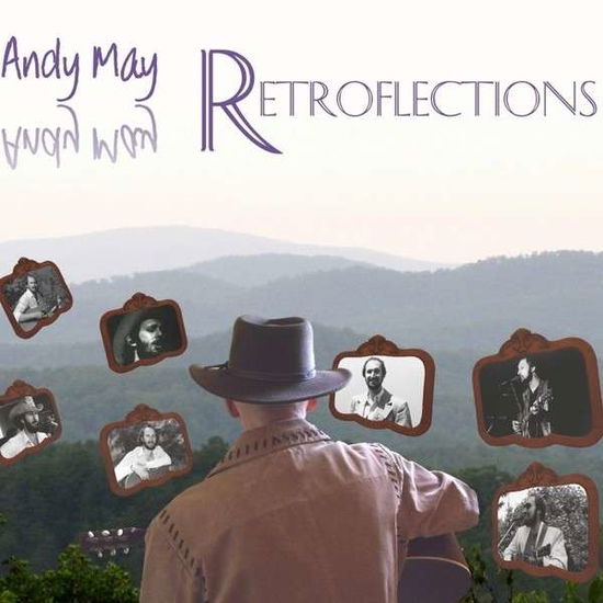 Retroflections - Andy May - Music - Swift River Music - 0641955011729 - May 15, 2013