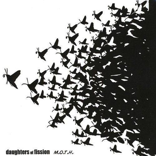 M.o.t.h. - Daughters of Fission - Música - CD Baby - 0642973533729 - 27 de mayo de 2008