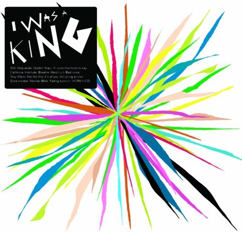 Cover for I Was a King (CD) (2009)