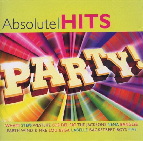 Absolute Hits Party! / Various - Various Artists - Musique - Crimson - 0654378049729 - 17 novembre 2011