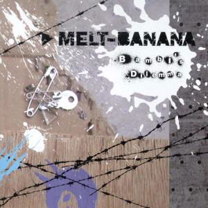 Cover for Melt-Banana · Bambi's Dilemma (CD) (2007)