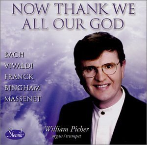 Cover for William Picher · Now Thank We All Our God (CD) (2002)