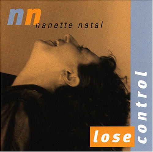 Cover for Nanette Natal · Lose Control (CD) (2002)