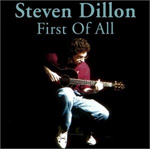 Cover for Steven Dillon · First of All (CD) (2002)