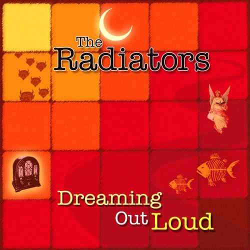 Cover for Radiators · Dreaming Out Loud (CD) (2006)