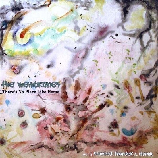 Cover for Membranes · There's No Place Like Home (CD) (2009)