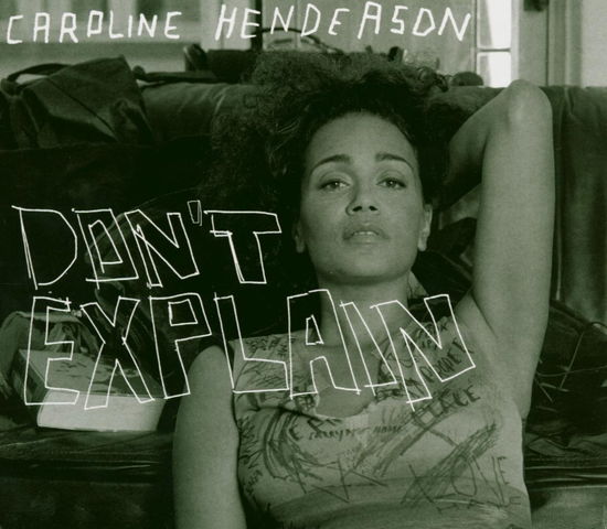 Don'T Explain - Caroline Henderson - Music - Sundance - 0663993031729 - July 1, 2006