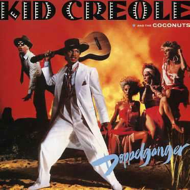 Cover for Kid Creole and the Coconuts · Doppelganger (CD) (2006)