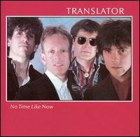 Cover for Translator · No Time Like Now (CD) (2007)