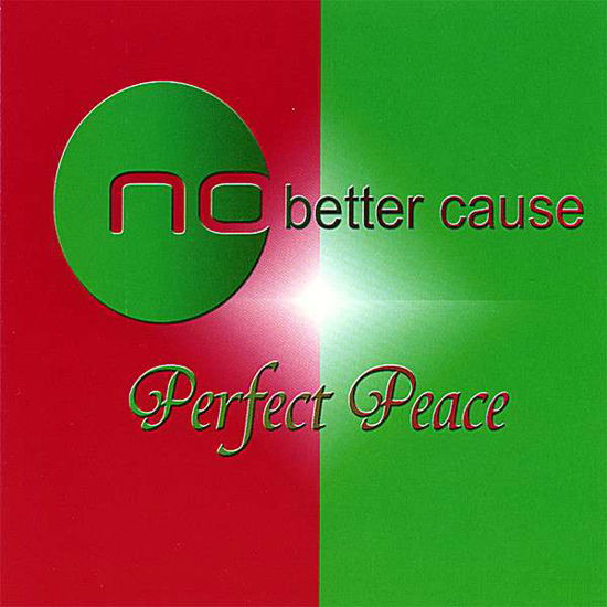 Cover for No Better Cause · Perfect Peace (CD) (2007)