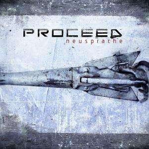 Cover for Proceed · Neusprache (CD) (2008)