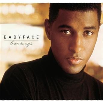 Cover for Babyface · Babyface-love Songs (CD)