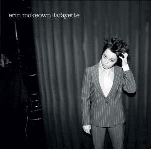 Cover for Erin Mckeown · Erin Mckeown - Lafayette (CD) [Live edition] (2015)