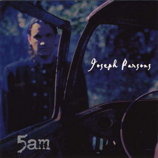 Cover for Joseph Parsons · 5am (CD) (2001)